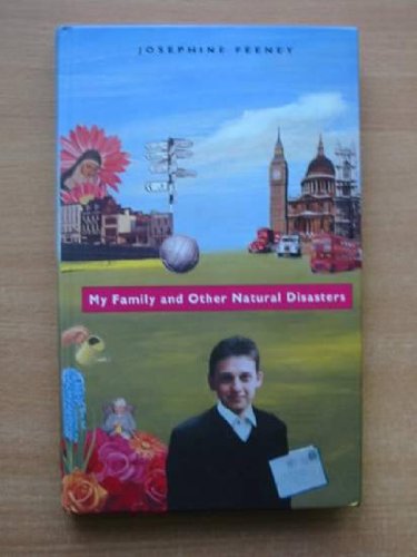 My Family and Other Natural Disasters