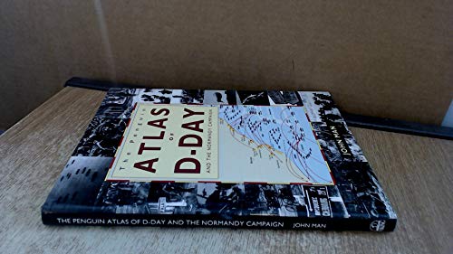 Atlas of the D-Day and Normandy Landings