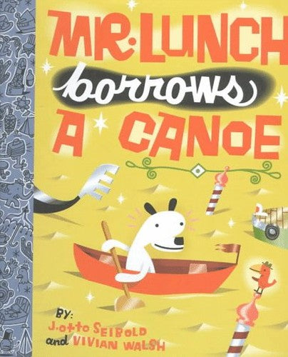 Mr Lunch Borrows a Canoe
