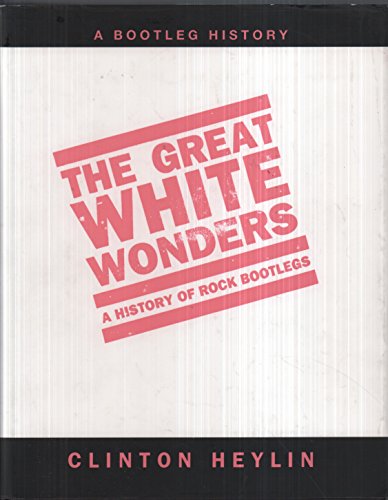 The Great White Wonders