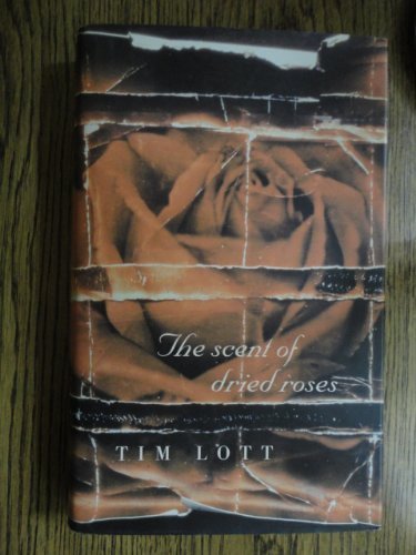 The Scent of Dried Roses