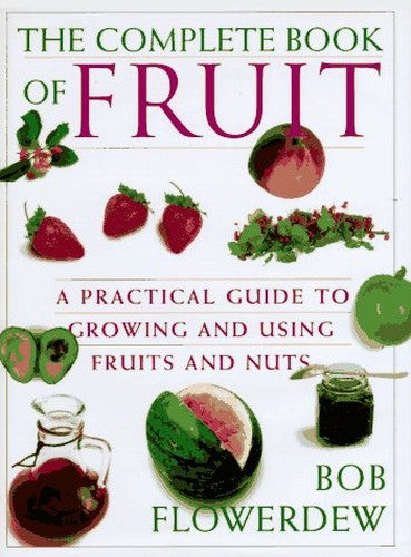 The Complete Book of Fruit