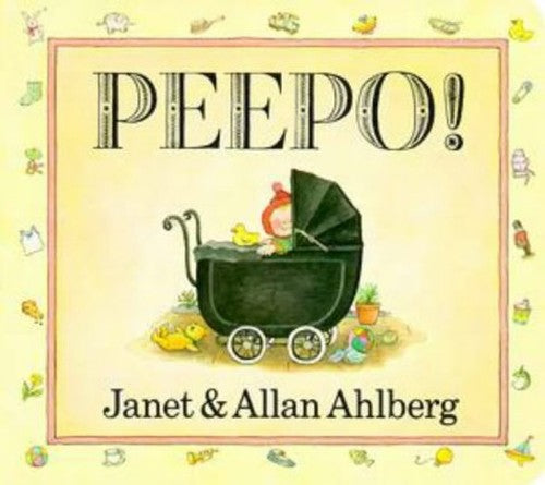 Peepo! (Board Book)