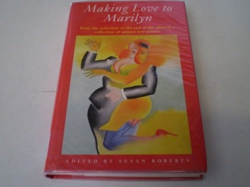 Making Love to Marilyn