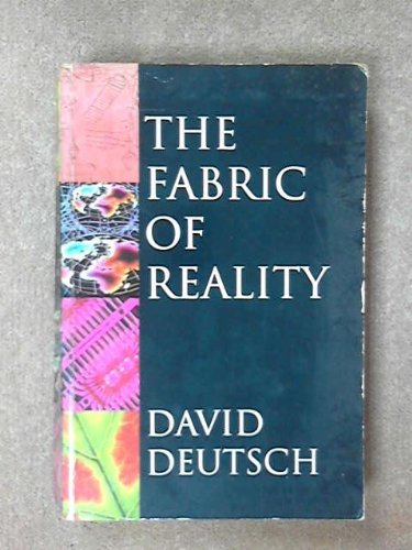 The Fabric of Reality