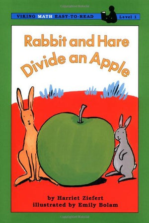 Rabbit & Hare Divide an Apple