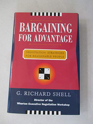 Bargaining to Advantage