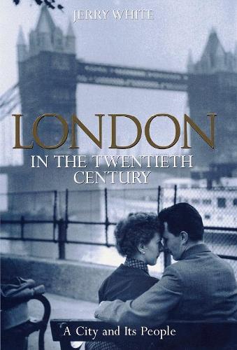 London in the Twentieth Century
