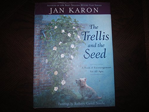 Trellis & the Seed: A Book of