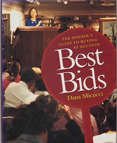 Best Bids: the Insider's Guide