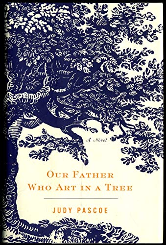 Our Father Who Art in the Tree