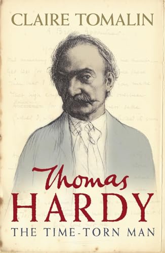 Thomas Hardy: The Time-torn Man