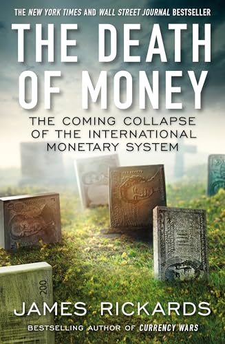 The Death of Money