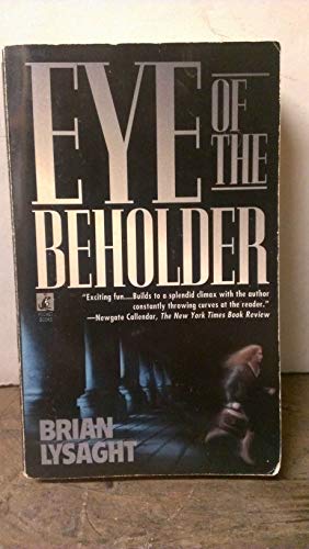 Eye of the Beholder