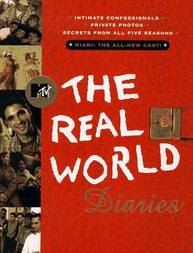 The Mtv's the Real World Diaries