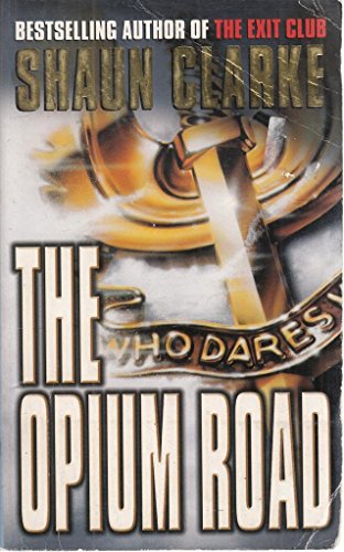 The Opium Road