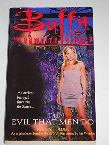 The Evil That Men Do