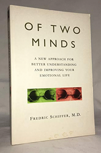 Of Two Minds