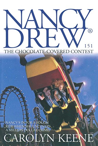 Nancy Drew #151: The Chocolate Covered Contest