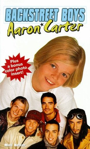 The Backstreet Boys - Aaron Carter By Matt Netter | World of Books US