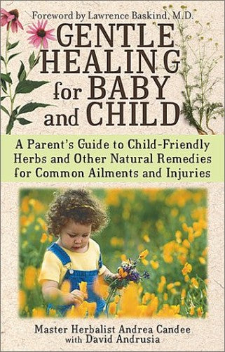 Gentle Healing for Baby and Child