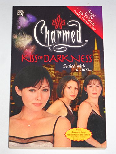 Charmed 03 Kiss of Darkness