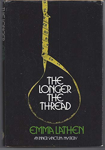 The Longer the Thread