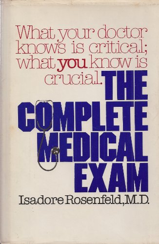 The Complete Medical Exam