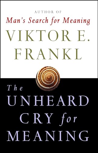 Unheard Cry For Meaning
