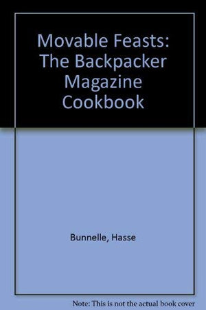 The Backpacker's Food Book