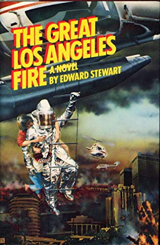 The Great Los Angeles Fire