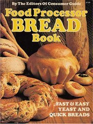 Food Processor Bread Book