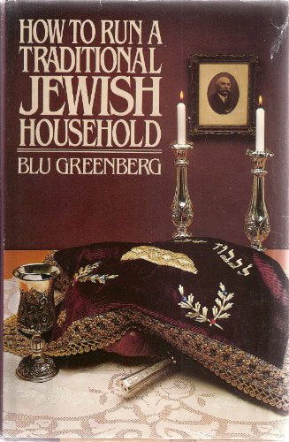 How to Run a Traditional Jewish Household