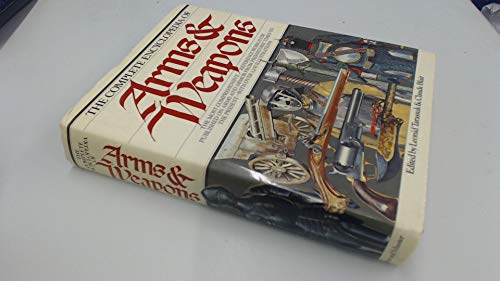 The Complete Encyclopedia of Arms & Weapons