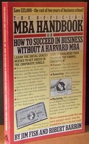 The Official M.B.A. Handbook