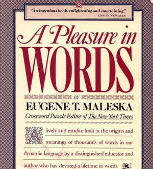 A Pleasure in Words