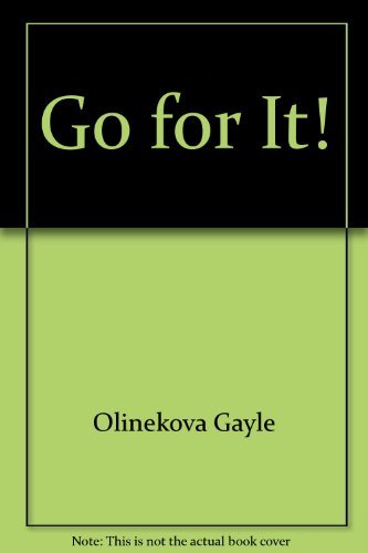 Go for It!