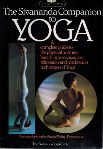 The Sivananda Companion to Yoga