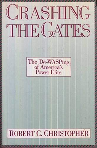 Crashing the Gates