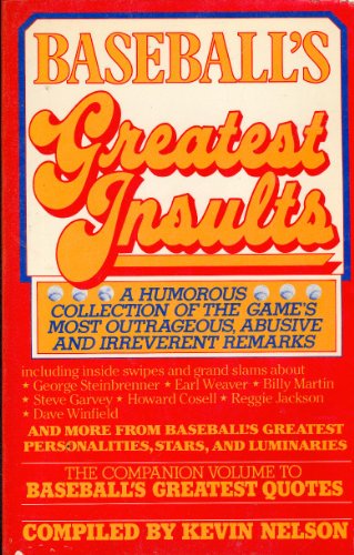 Baseball's Greatest Insults
