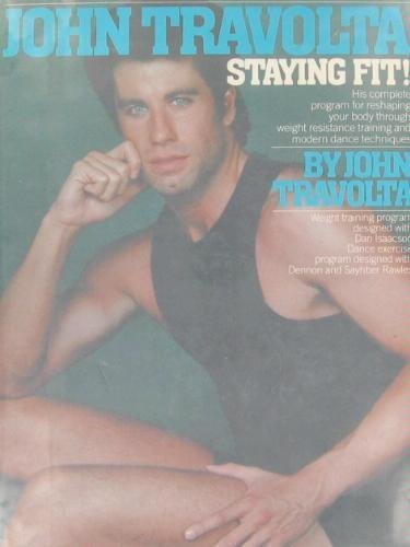 John Travolta, Staying Fit!