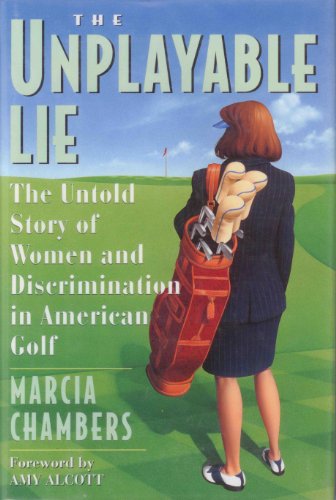 The Unplayable Lie