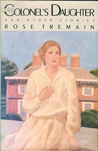 The Colonel's Daughter and Other Stories