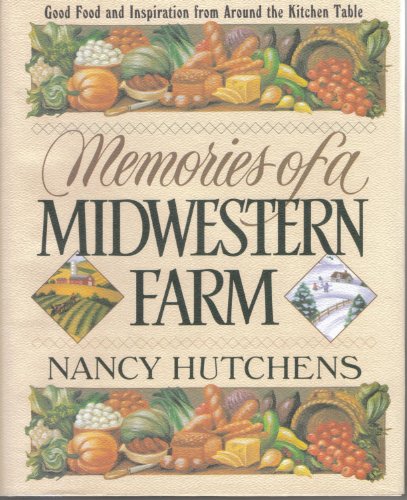 Memories of a Midwestern Farm