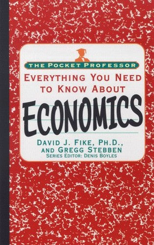 Everything You Need to Know about Economics