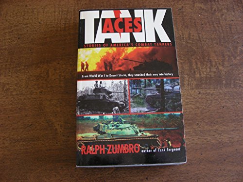 Tank Aces: Stories of America's Combat Tankers
