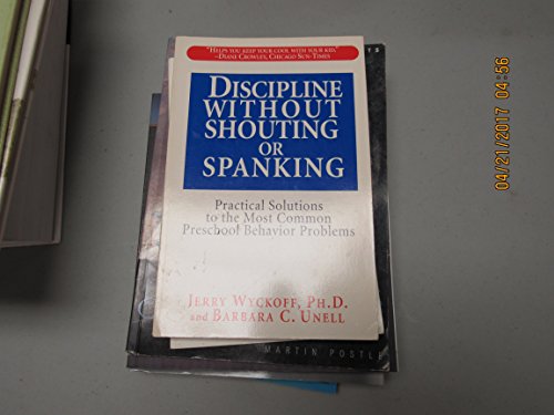 Discipline without Shouting or Spanking