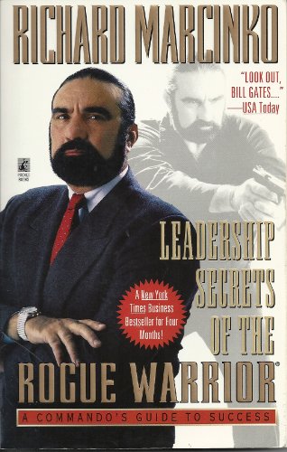 The Leadership Secrets of Rogue Warrior