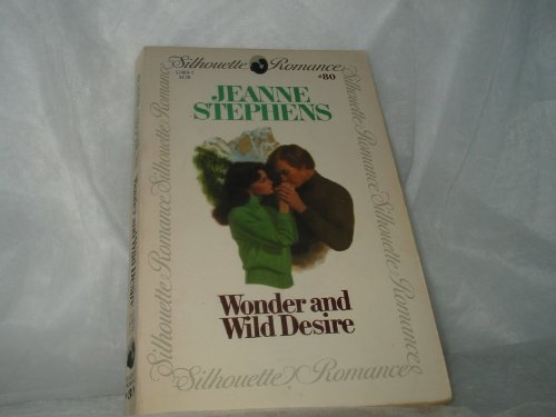 Wonder And Wild Desire