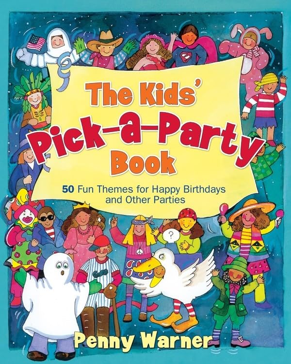Kids Pick a Party Book